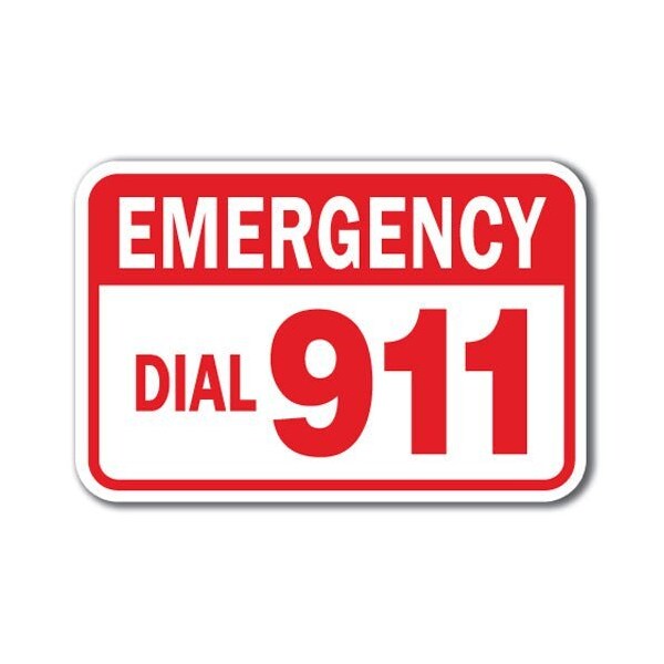 Safety Sign, 12 in Height, Aluminum, 18 in Length, 911 - Emerg Dial 911